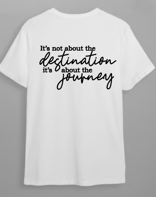 It's not about the destination tee