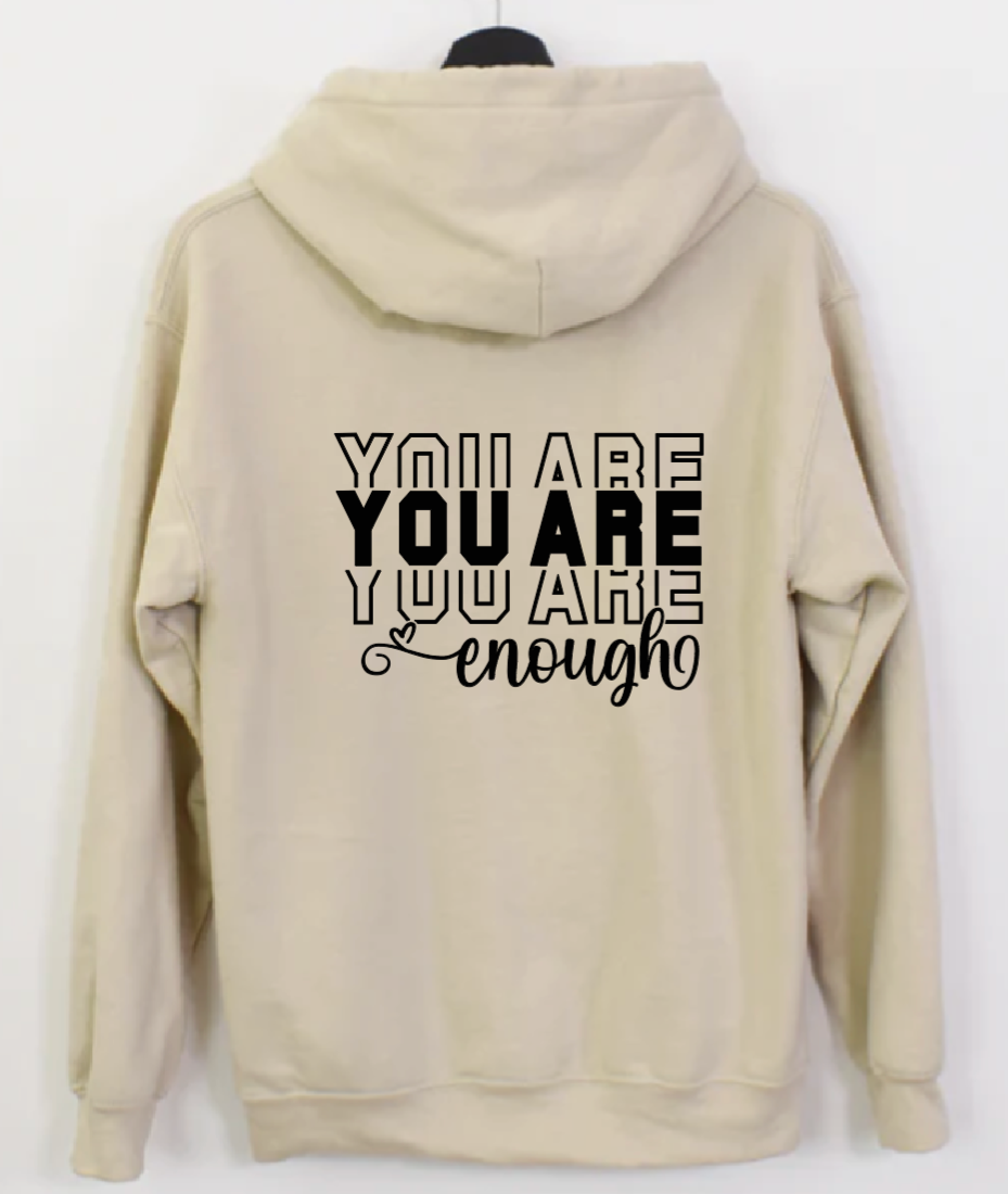 You are enough