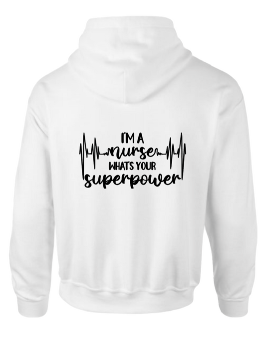 I'm a nurse what's your superpower?